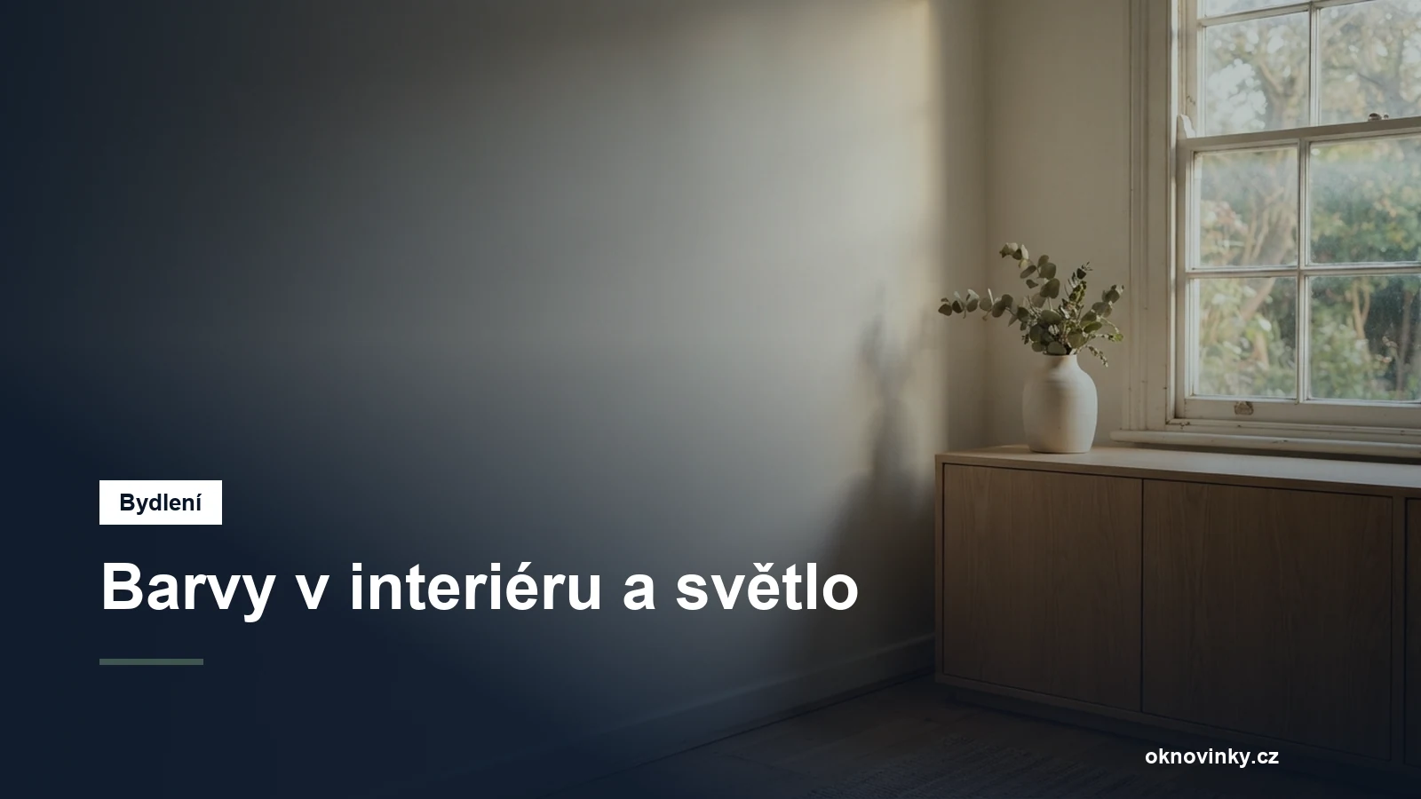 Barvy v interiéru a světlo