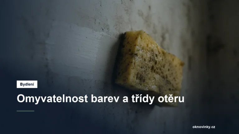 Omyvatelnost barev a třídy otěru