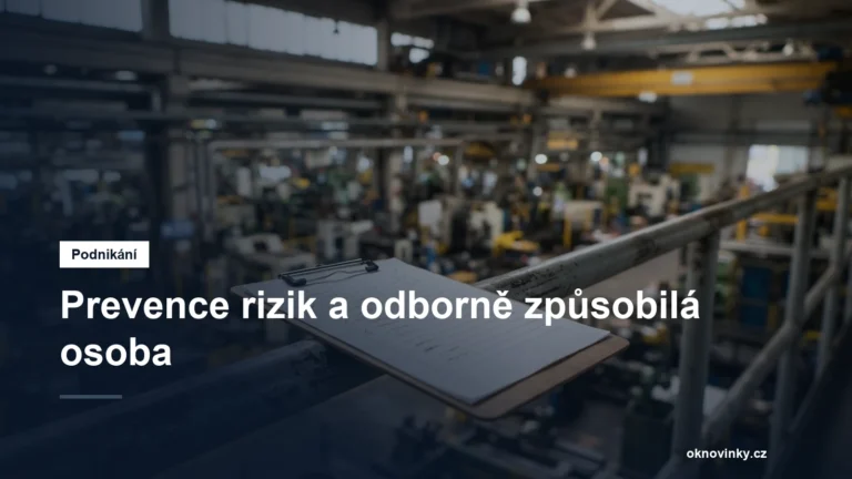 Prevence rizik a odborně způsobilá osoba