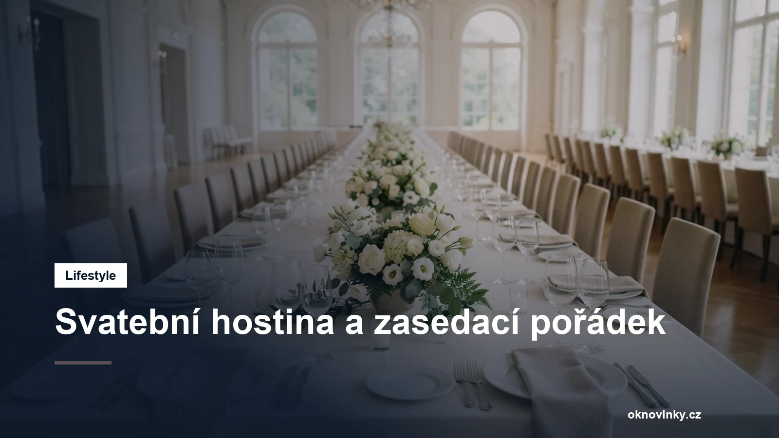 Svatební hostina a zasedací pořádek