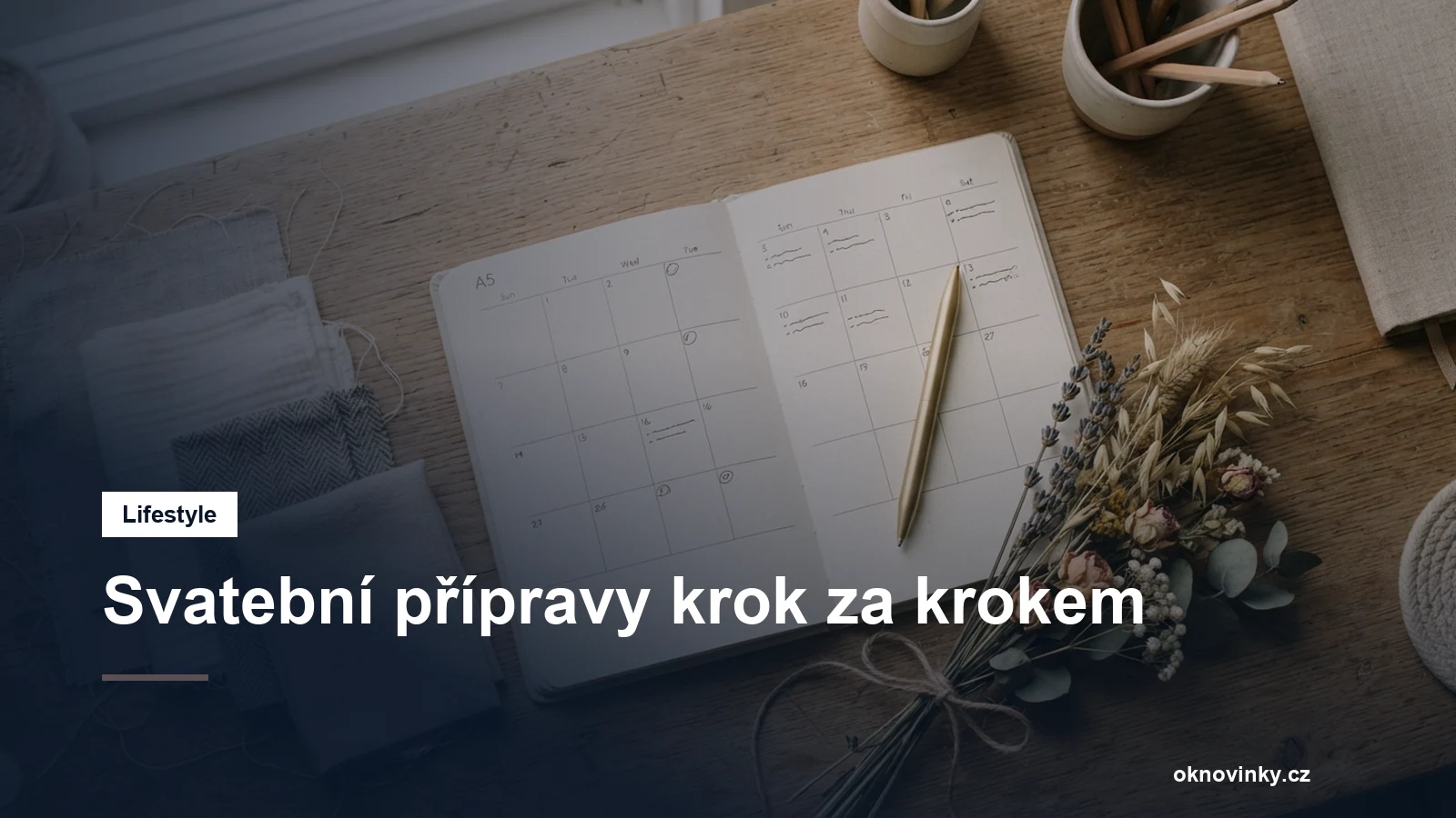 Svatební přípravy krok za krokem