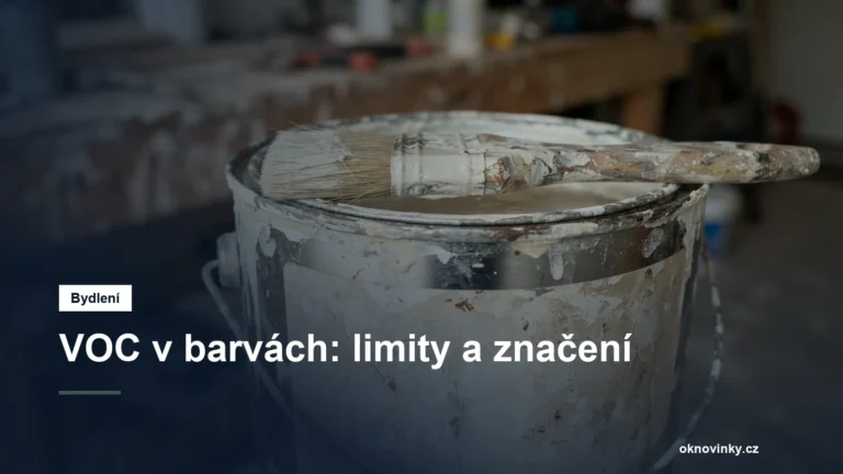 VOC v barvách: limity a značení